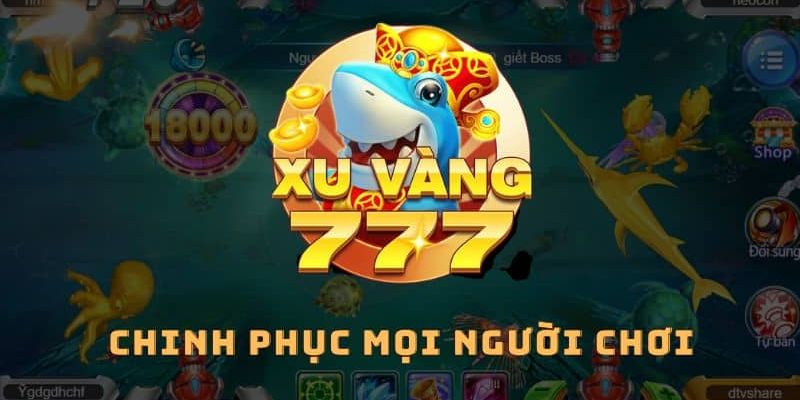 Giới thiệu tổng quan về bắn cá xu vàng 777 Iwin