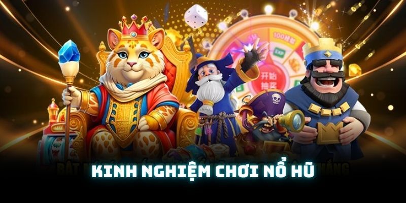 Vì sao cần trang bị kinh nghiệm chơi nổ hũ tại Iwin?